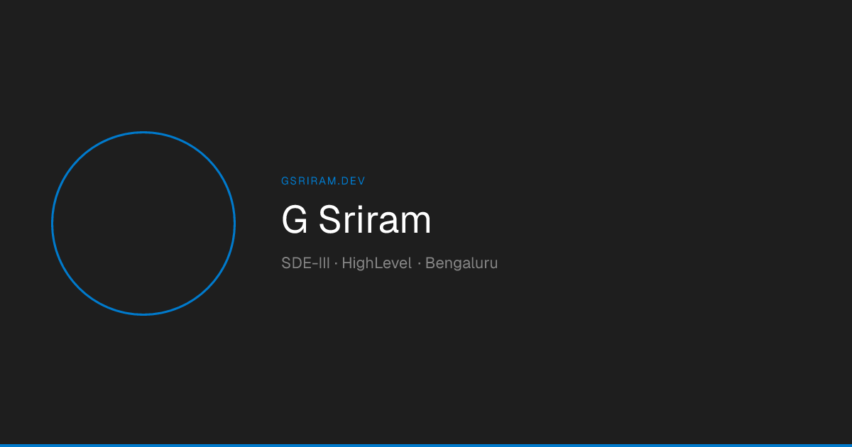 G Sriram — Software Engineer